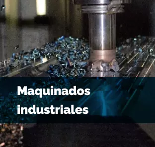 Maquinados industriales