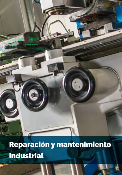 Reparación y mantenimiento industrial